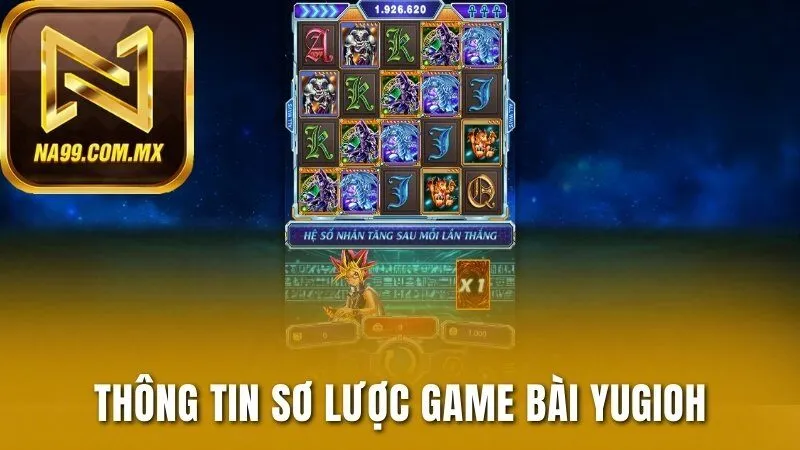 Thông tin sơ lược game bài Yugioh